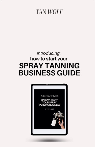 Spray Tan Business Guide